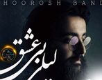 دانلود آهنگ جدید هوروش باند لیلی بی عشق + موزیک ناب 